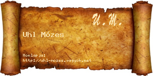 Uhl Mózes névjegykártya
